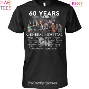 NEW General Hospital 60th Anniversary 1963-2023 Thank You For The Memories Unisex T-Shirt
