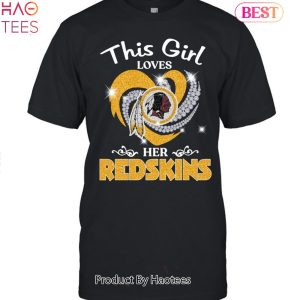 NEW This Girl Love Her Washington Redskins Unisex T-Shirt