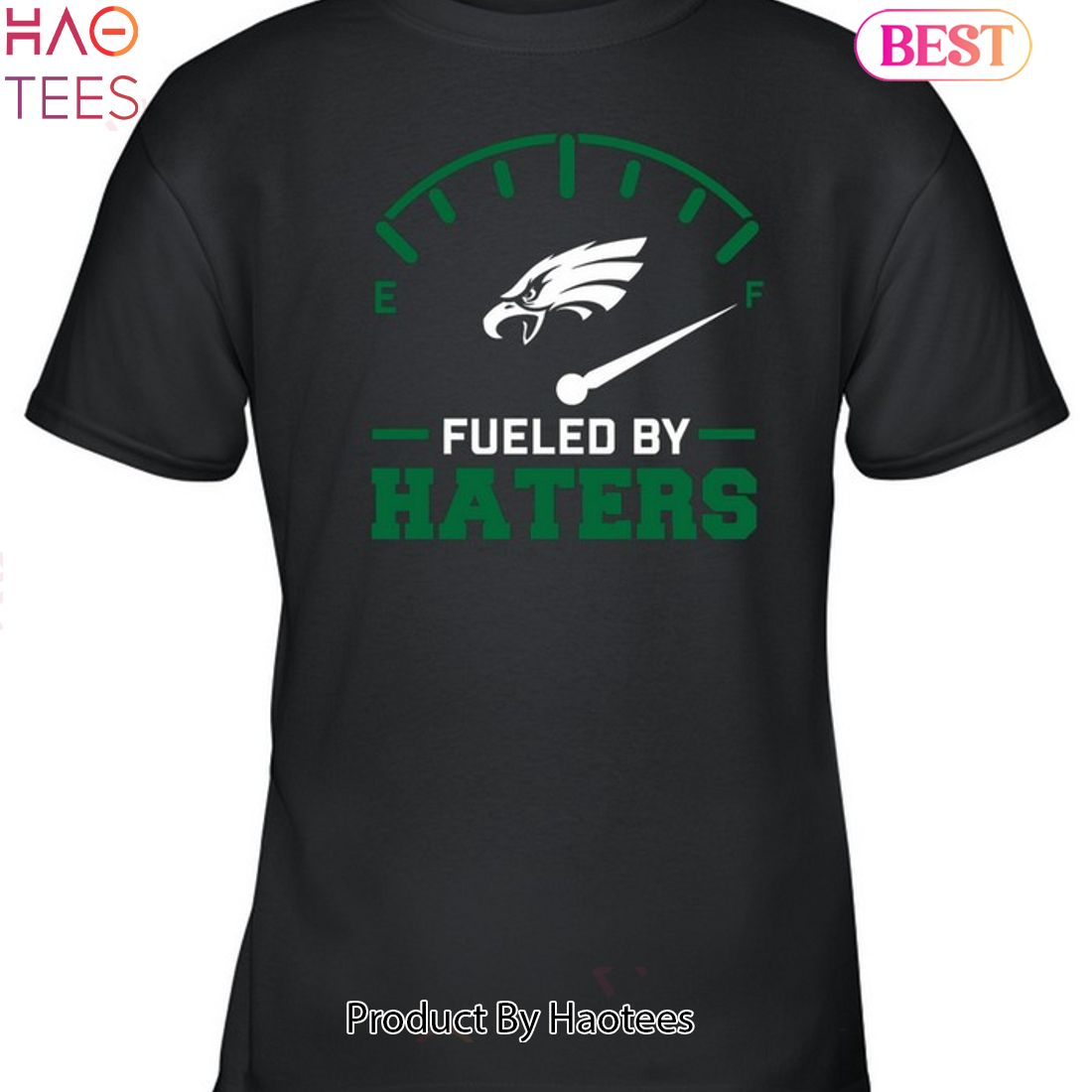 Philadelphia Eagles Fueled By Haters Unisex T-Shirt