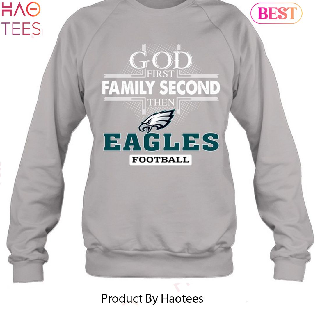 Philadelphia Eagles God 1st Family Second Then Eagles Football Unisex T-Shirt Philadelphia Eagles God 1st Family Second Then Eagles Football Unisex T-Shirt