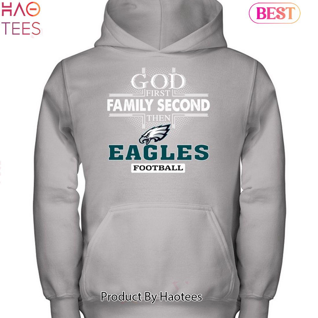 God first family second then Philadelphia Eagles football 2023