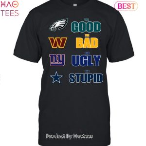 Official philadelphia eagles the good the bad the ugly and the stupid shirt,  hoodie, sweater, long sleeve and tank top