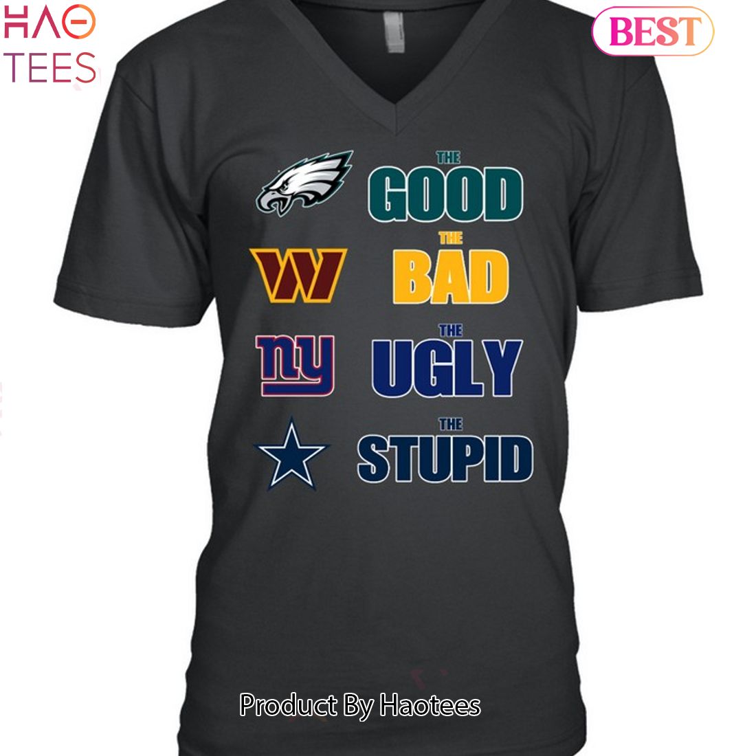 Philadelphia Eagles The Good The Bad The Ugly And The Stupid Unisex T-Shirt Philadelphia Eagles The Good The Bad The Ugly And The Stupid Unisex T-Shirt