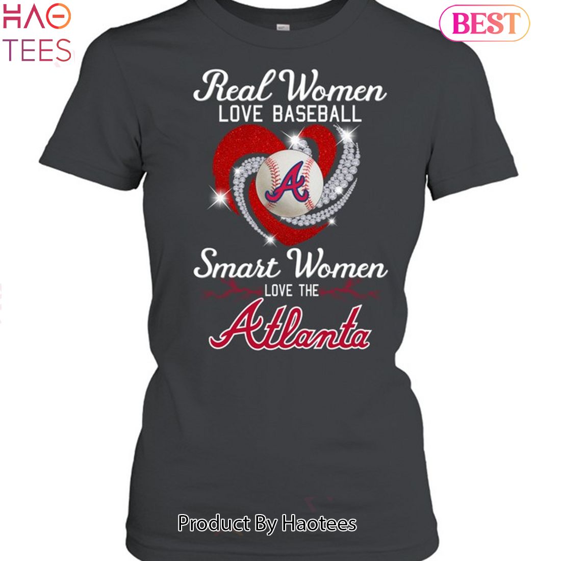 Real Women Love Baseball Atlanta Braves Unisex T-Shirt Limited Edition