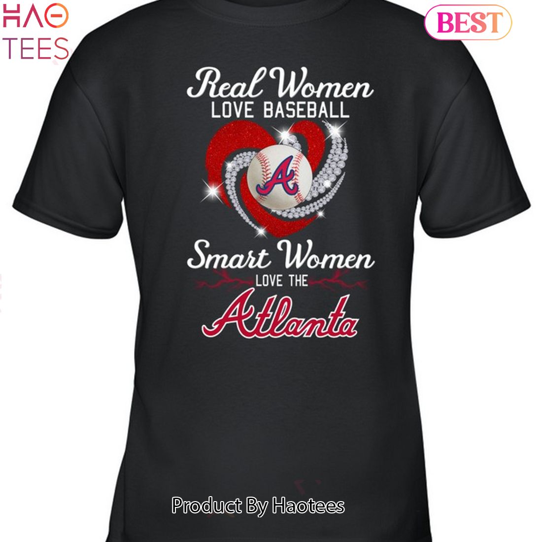 Real Women Love Baseball Atlanta Braves Unisex T-Shirt Limited Edition