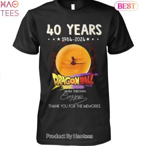 40 Years 1984-2024 Dragon Ball Akira Toriyama Thank You For The Memories Unisex T-Shirt