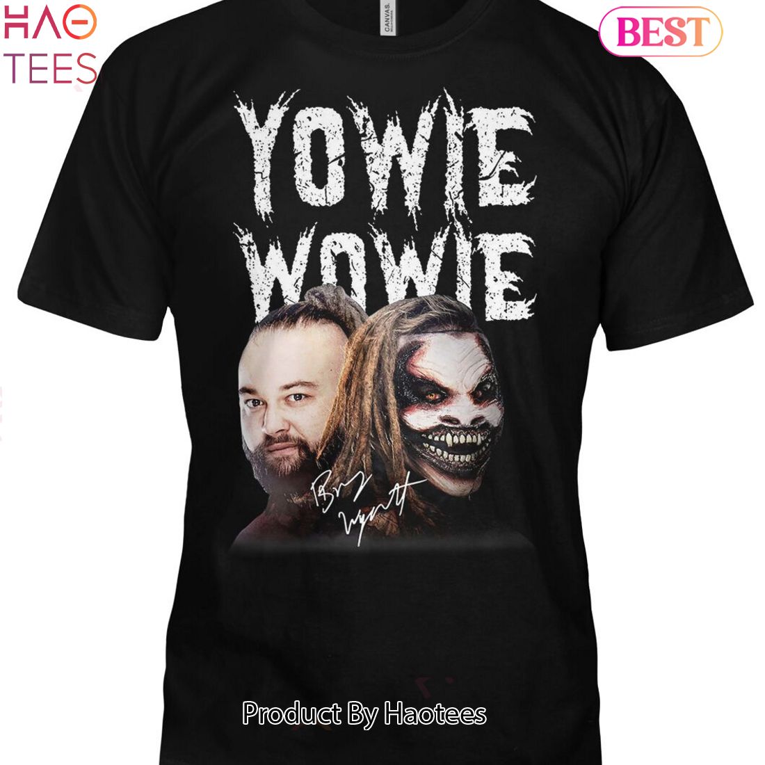 BEST Yowie Wowie Bray Wyatt Unisex T-Shirt BEST Yowie Wowie Bray Wyatt Unisex T-Shirt