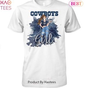 HOT TREND Dallas Cowboys Girl Unisex T-Shirt