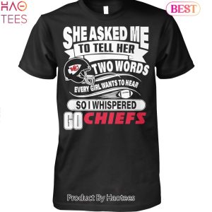 HOT TREND Go Kansas City Chiefs Unisex T-Shirt