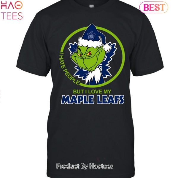 I Hate People But I Love My Toronto Maple Leafs Unisex T-Shirt