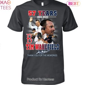 NEW 57 Years 1966-2023 Tim Wakefield Thank You For The Memories Unsex T-Shirt