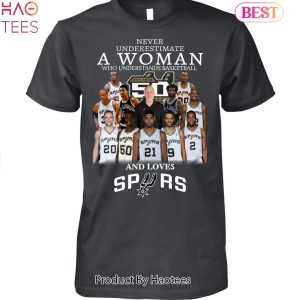 NEW A Woman Love Basketball Who Loves San Antonio Spurs Unisex T-Shirt