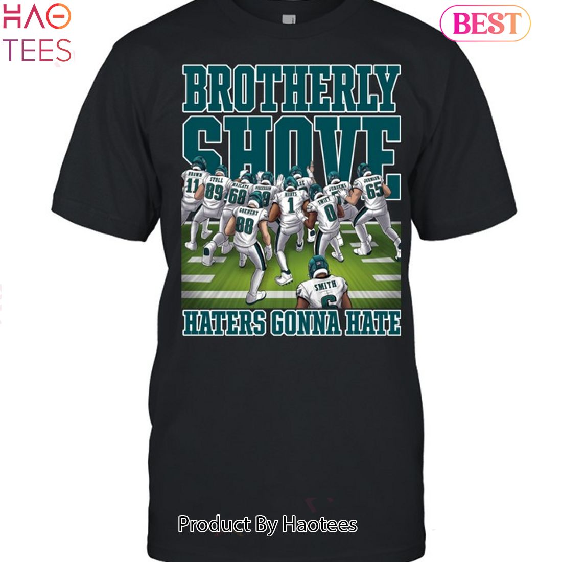 NEW Brotherly Shove Haters Gonna Hate Unisex T-Shirt