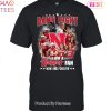 NEW Damn Right I Am A Nebraska Cornhuskers Fan Now And Forever Unisex T-Shirt