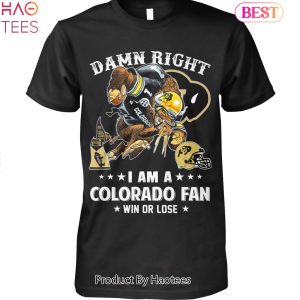 NEW Damn Right Im A Colorado Buffaloes Fan Unisex T-Shirt