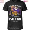 NEW Damn Right Im Michigan Wolverines Fan Win Or Lose Unisex T-Shirt