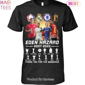 New Eden Hazard 2007-2023 Thank You For The Memories Unisex T-Shirt