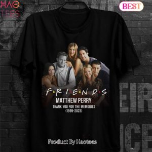 NEW Matthew Perry Thank You For The Memories 1969-2023 Shirt