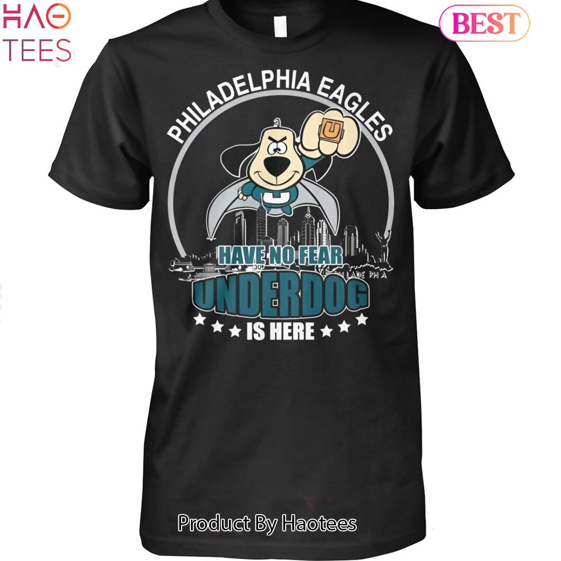 NEW Philadelphia Eagles Have No Fear Underdog Is Here Unisex T-Shirt