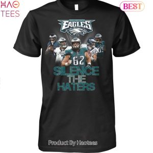 NEW Philadelphia Eagles Silence The Haters Unisex T-Shirt