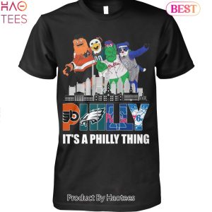 NEW Philly It Is A Philly Thing Unisex T-Shirt