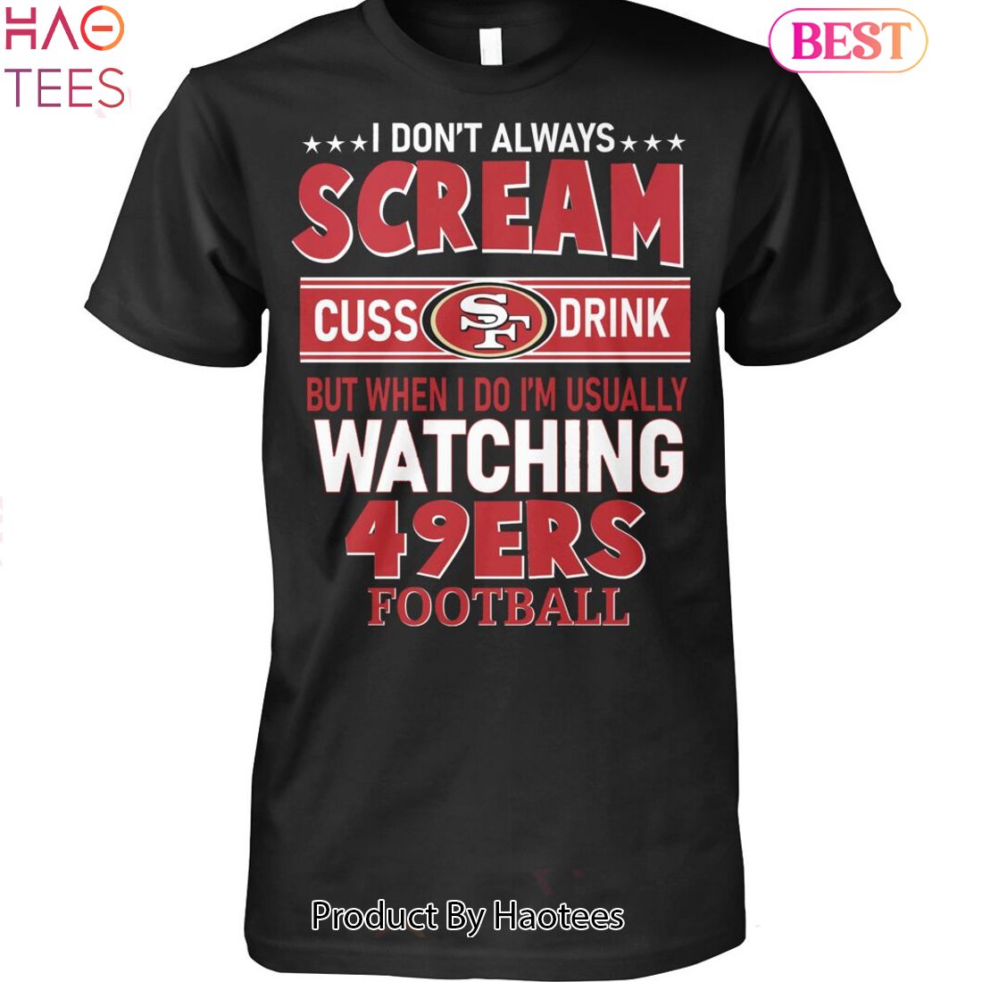 I Don't Always Scream Cuss & Drink But When I Do I'm Usually Watching  The New York Yankees (Red/Blue Font) Funny Baseball T Shirt