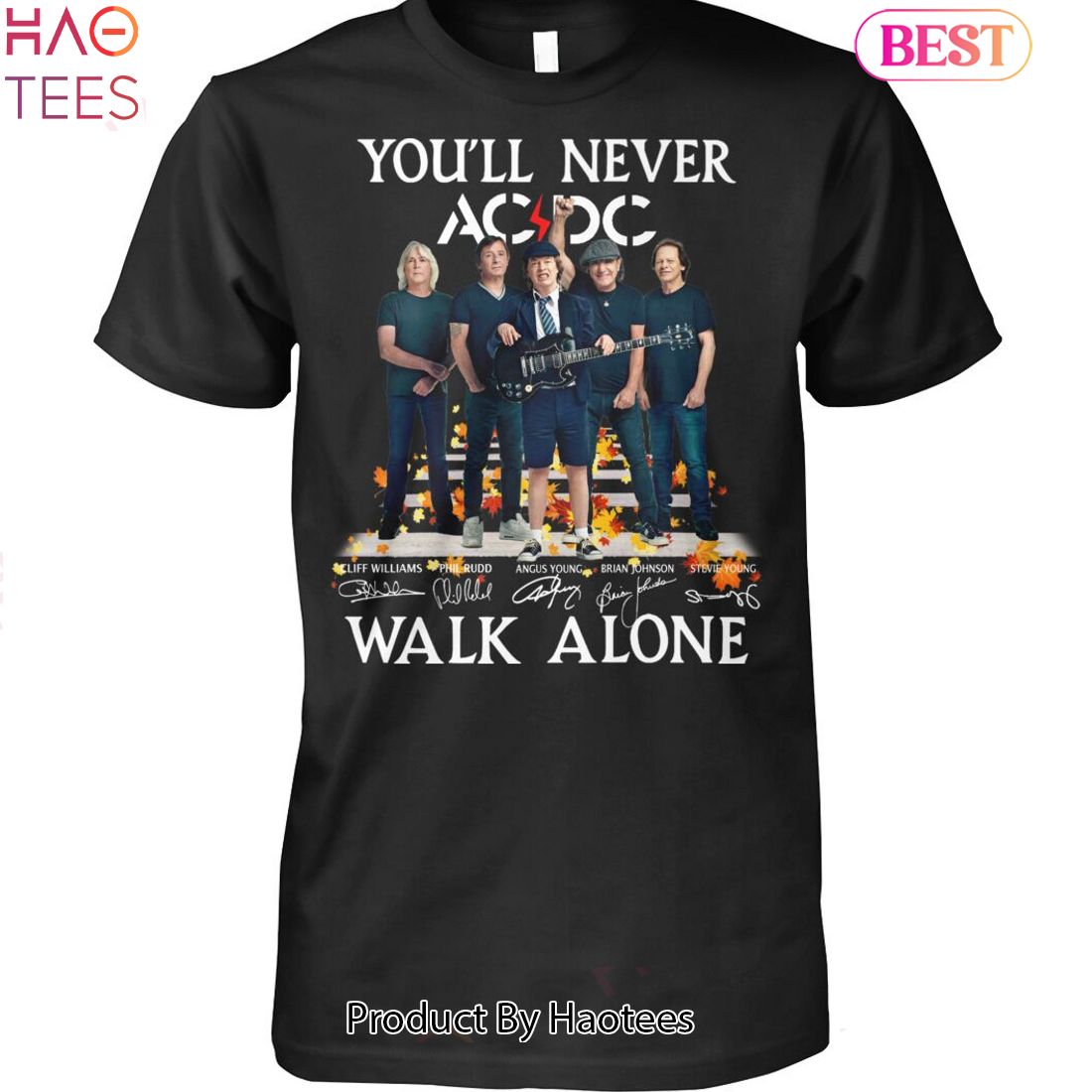 NEW You Will Never AC DC Walk Alone Unisex T-Shirt