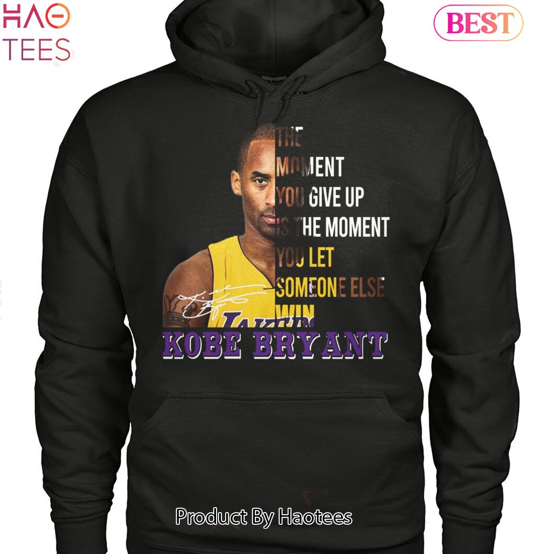 The Moment You Give Up Kobe Bryant Unisex T-Shirt The Moment You Give Up Kobe Bryant Unisex T-Shirt