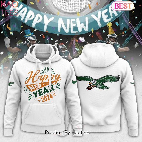 BEST Happy New Year 2024 Collection Philadelphia Eagles Hoodie
