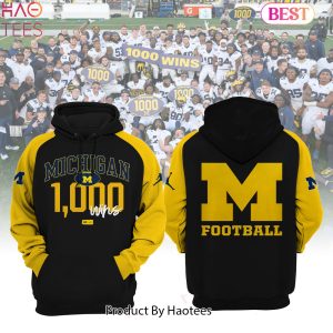 BEST Michigan Wolverines Football 1000 Wins Hoodie