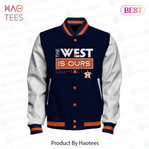HOT TREND Houston Astros The West Is Ours Champions AOP Varsity Jacket