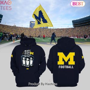 HOT TREND Michigan Wolverines Back To Back To Back Hoodie