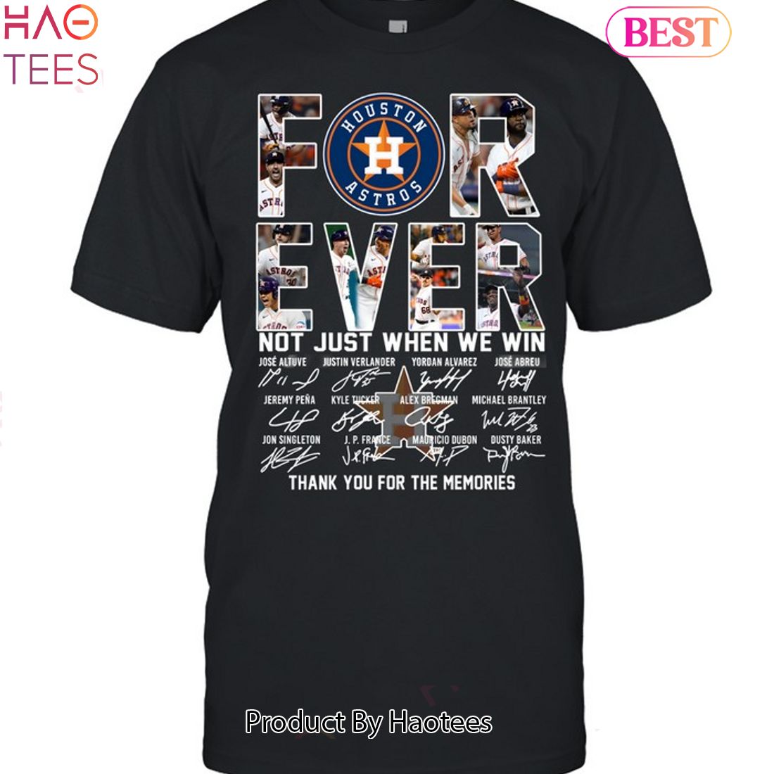 NEW Forever Not Just When We Win Houston Astros Thank You For The Memories Unisex T-Shirt NEW Forever Not Just When We Win Houston Astros Thank You For The Memories Unisex T-Shirt