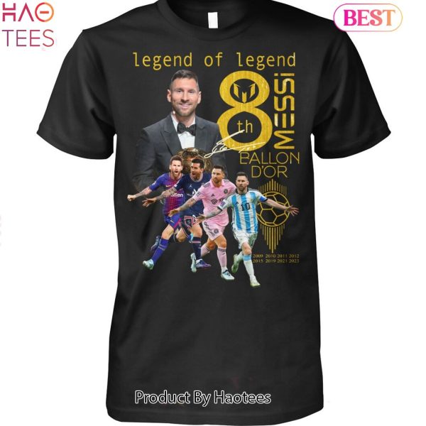 NEW Legend Of Legend Lionel Messi Ballon Dor Unisex T-Shirt