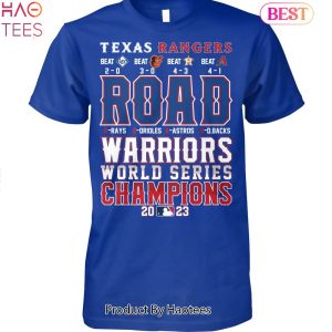 NEW Texas Rangers Road Warriors World Series Champions 2023 Unisex T-Shirt