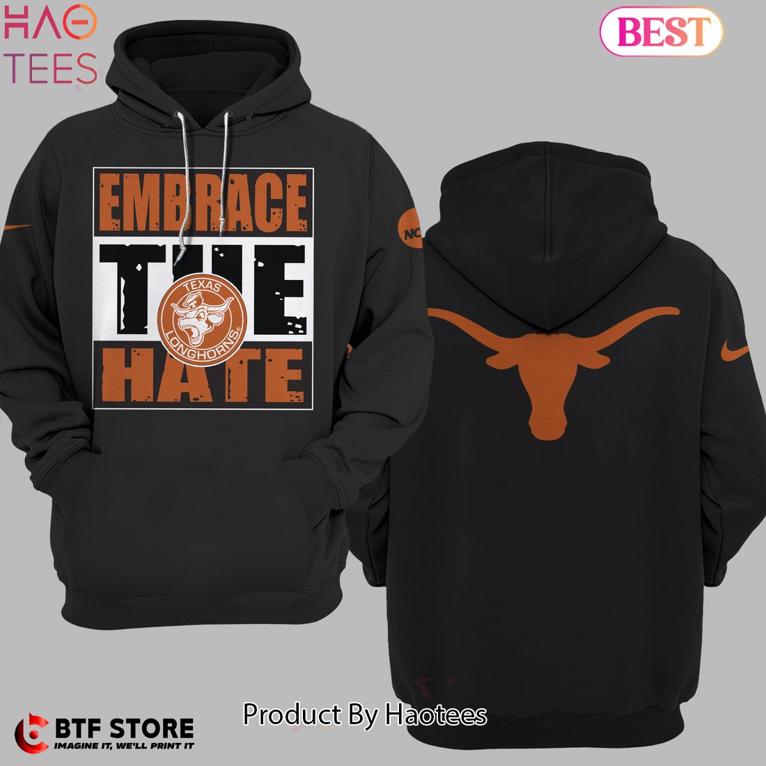 HOT Texas Longhorns Embrace The Hate Hoodie HOT Texas Longhorns Embrace The Hate Hoodie