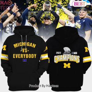 NEW Michigan Wolverines Vs Everybody Hoodie Football Champions