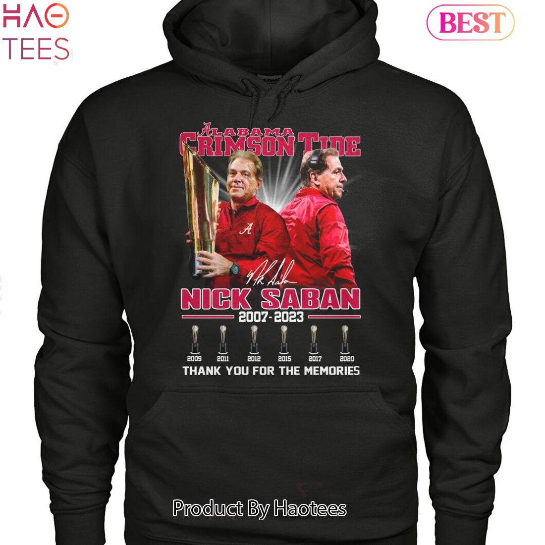 NEW Alabama Crimson Tide Nick Saban 2007-2023 Thank You For The Memories Hoodie