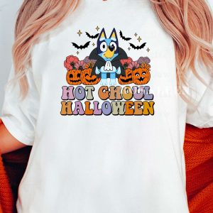 AVAILABLE Bluey Hot Ghoul Halloween Shirt Halloween Sweatshirt