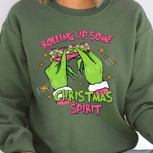 AVAILABLE Grinch Rolling up some Christmas Spirit Christmas Sweatshirt