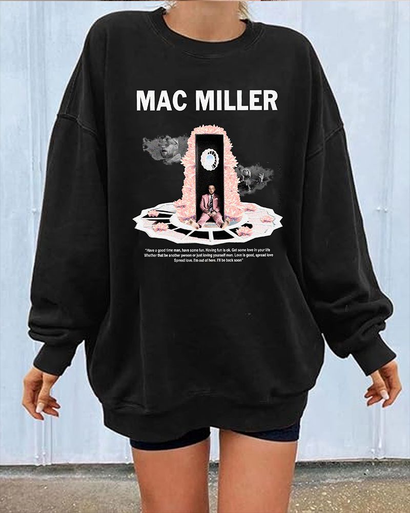 [AVAILABLE] Mac Miller Quotes Sweatshirt