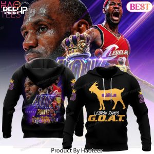 BEST 40k Point Lebron James Goat Design Hoodie