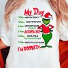 BEST Grinch My Day Christmas Shirt