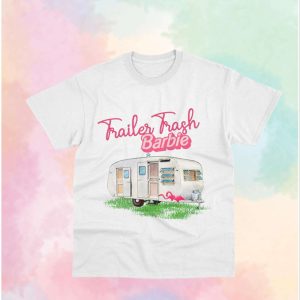 BEST Trailer Trash Shirt