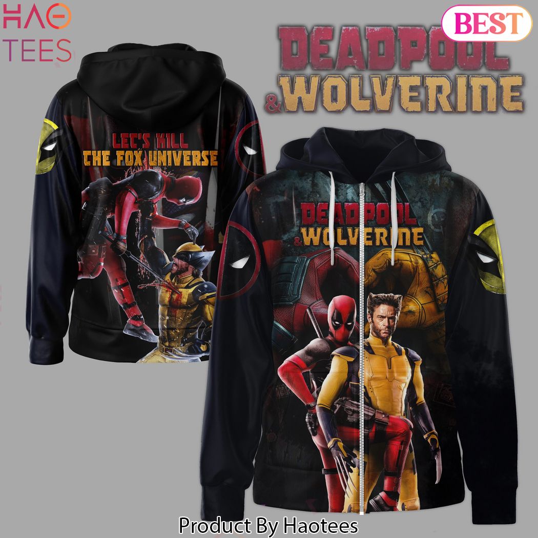 Deadpool & Wolverine Lets Kill The Fox Universe Hoodie