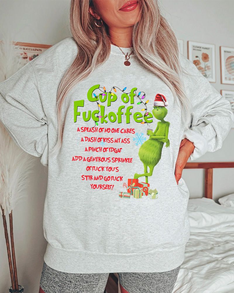 HOT TREND Grinch Cup of Fuckoffee Christmas sweatshirt