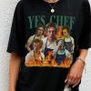 HOT Yes, Chef Retro Shirt