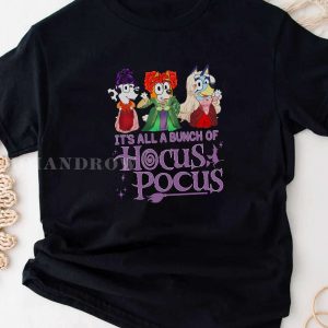 LUXURY Bluey It’s All A Bunch Of Hocus Pocus Halloween Kids Shirt