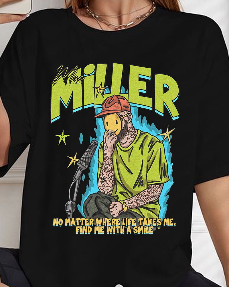 LUXURY Mac Miller No Matter Shirt LUXURY Mac Miller No Matter Shirt