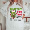 PREMIUM Grinchy on the inside Christmas Sweatshirt